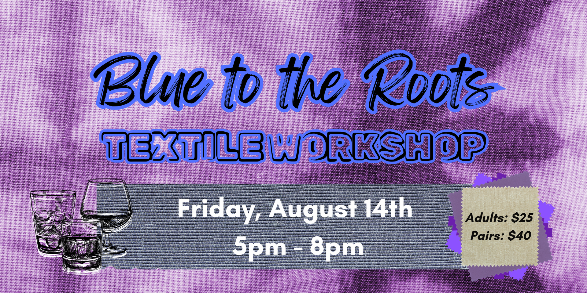 Back to the Root: Textile Workshop